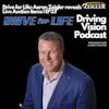 Drive for Life: Aaron Zeigler Reveals Live Auction Items|EP33