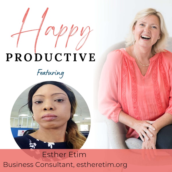 66. Esther Etim - There is a (Better) Life After Being Fired
