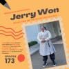 173 // Jerry + Patrick reflect on Dear Asian Americans and beyond
