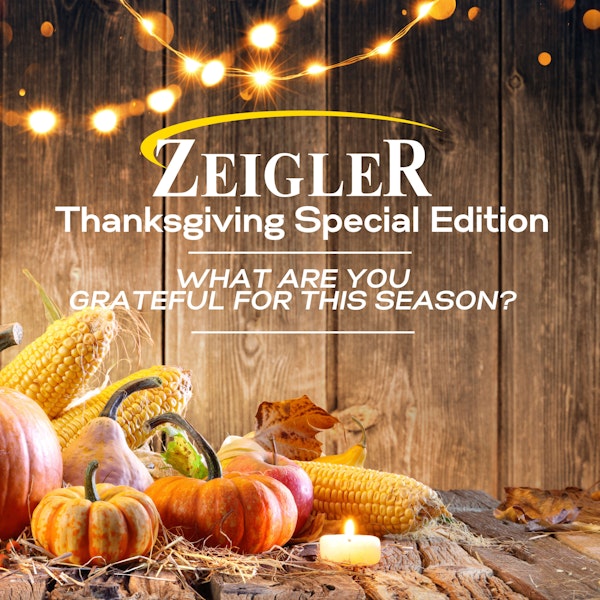 Team Zeigler Auto Group shares Gratitude this Thanksgiving Holiday|EP44