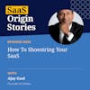 How To Shoestring Your SaaS with Ajay Goel of GMass