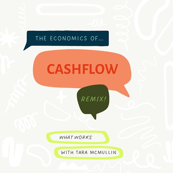 EP 411: The Economics of Cashflow (Remix)