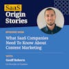 What SaaS Companies Need To Know About Content Marketing with Geoff Roberts of Outseta