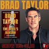 Brad Taylor, New York Times Bestselling Author with The Devil’s Ransom