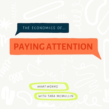 EP 413: The Economics of Getting (And Paying) Attention: Part 2