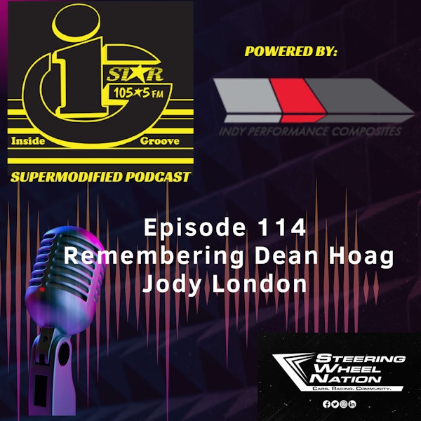 03 20 23 - Inside Groove Podcast 114 (Remembering Dean Hoag, Jody London)