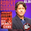 Robert Dugoni author of Her Deadly Game
