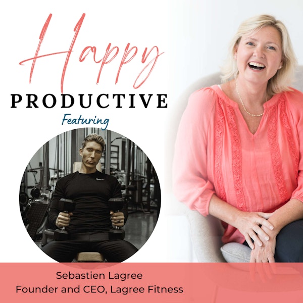 88. Sebastien Lagree - Fitness Affects Your Success