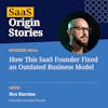 How This SaaS Founder Fixed an Outdated Business Model with Rex Kurzius of Asset Panda