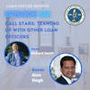 Episode 6: Call Stars - Teaming Up With Loan Officers For a Clear Path to Success