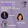 Episode 27: Navigating the Process of Multiple Offers