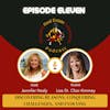 Episode 11: Discovering Reasons, Conquering Challenges, and Evolving
