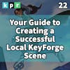 22. Your Guide to Creating a Successful Local KeyForge Scene