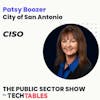 Interview with Patsy Boozer, Chief Security Officer at the City of San Antonio