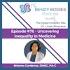 78. Uncovering Inequality in Healthcare with Brianna Cardenas, DMSC, PA-C