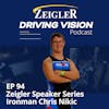 Zeigler Speaker Series | Ironman Chris Nikic|EP94