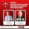 Episode 2: Unveiling the Art of Home Financing in Scottsdale with Chris Rouleau