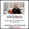 Ep.24 Inspire and Empower: How You Can Lead your IT Teams with Vision and Passion with Doug Lange, Chief Strategy Officer at the State of Arizona