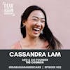 002 // Cassandra Lam // CEO & Co-Founder of The Cosmos