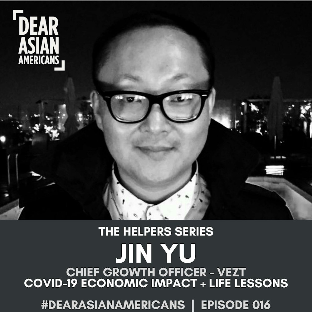 016 // Jin Yu // Chief Growth Officer - Vezt // COVID-19 Economic Impact