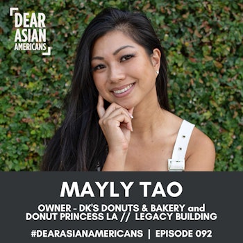 092 // Mayly Tao // Owner - DK's Donuts & Bakery + Donut Princess LA //  Legacy Building