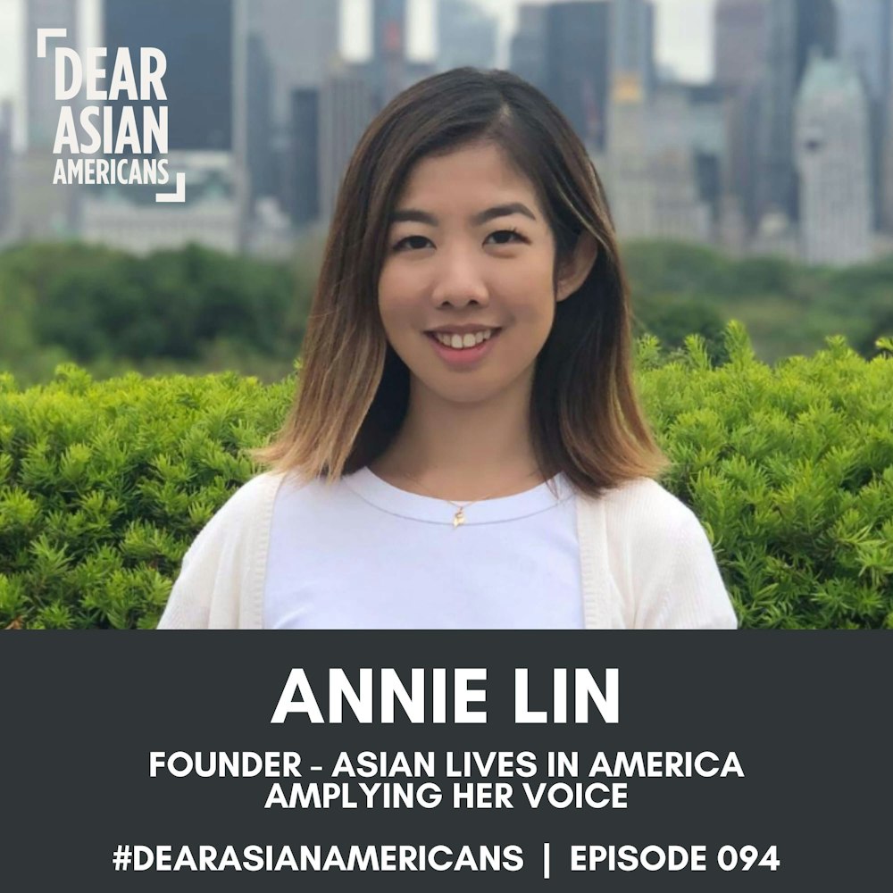 094 // Annie Lin // Founder - The ALIA // Amplifying Her Voice