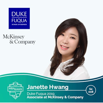 From MBA to Management Consulting: McKinsey Associate // Janette Hwang // Duke Fuqua 2019