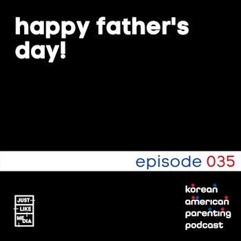 035 // Happy Father's Day!