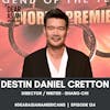 124 // Destin Daniel Cretton // Director + Writer - Shang-Chi