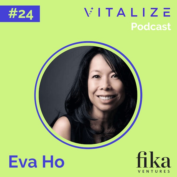 Startup Investing: Eva Ho, General Partner at Fika Ventures, on Building a Multi-Firm Franchise, the Shift from Operator to Investor, and Embracing Discomfort