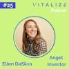 Angel Investing: Sequoia Scout Ellen DaSilva on Deal Sourcing Via Twitter and Leveraging Your Value Add Beyond Capital as an Investor