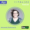 VITALIZE Throwback: Accessing Founder Resources, Executing Capital Allocation, and Building in Public, with Fiveable’s Amanda DoAmaral