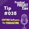 EDITING Software for PODCASTING