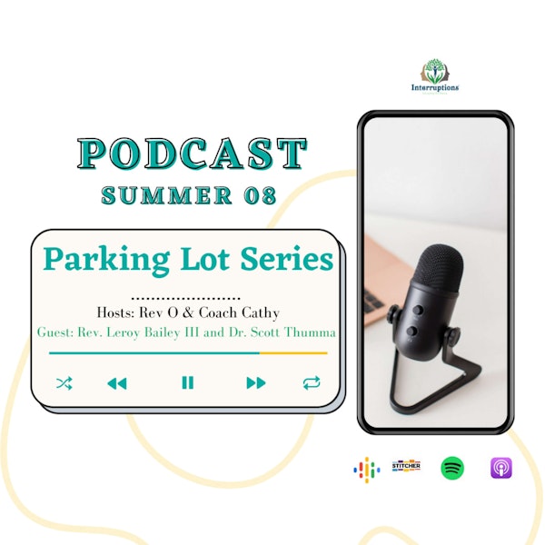 Parking Lot Series #1 | Episode 37