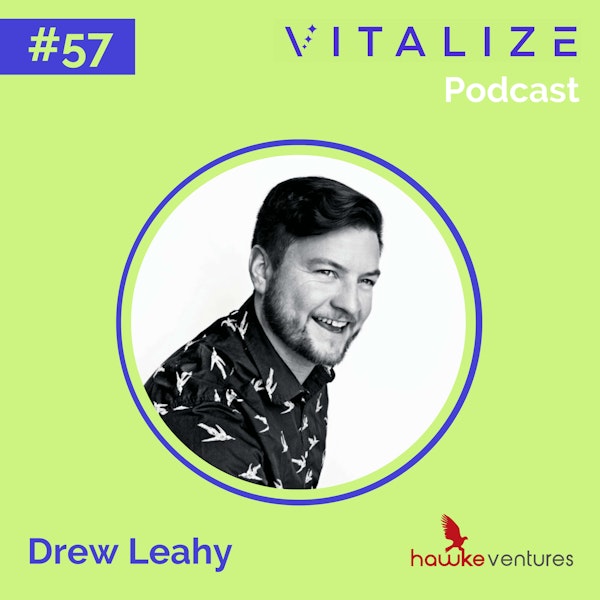 Raising a $25M Fund, Implementing a Narrow Investment Thesis, and Hawke Ventures’ Unique Portfolio Construction Strategy, with Drew Leahy