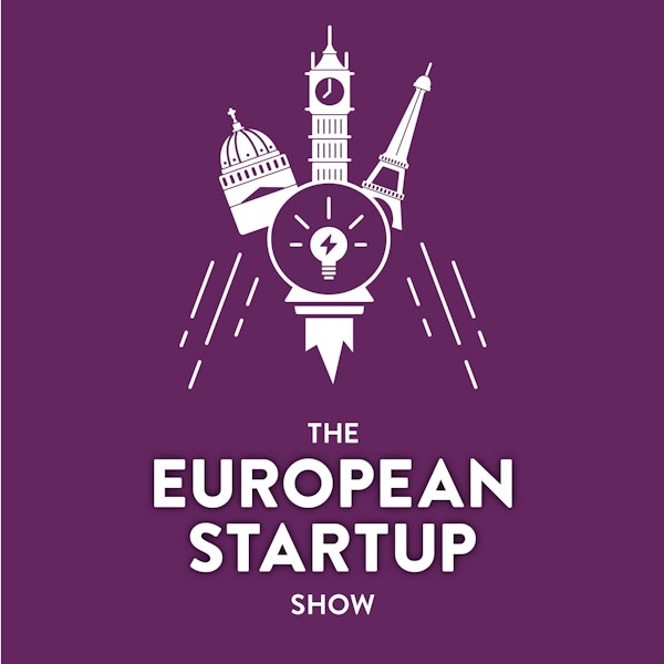 Introducing The European Startup Show