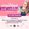 Episode 6 | Why use Instagram Reels in your Marketing Strategy
