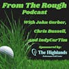 Ep02: From The Rough - Northern Trust and Korn Ferry Scarlet recaps | BMW Preview | Matthew Wolf Challenge