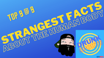 Top 9 @ 9: Strangest Facts About The Human Body