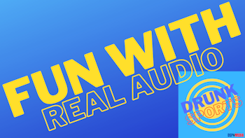 Fun With Real Audio 6/30/21