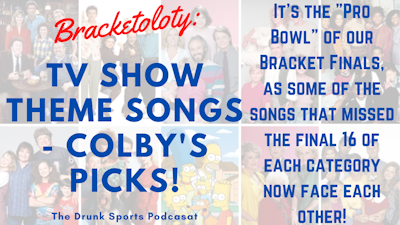 Episode image for Bracketology: TV Show Theme Songs - Colby Sapp's 