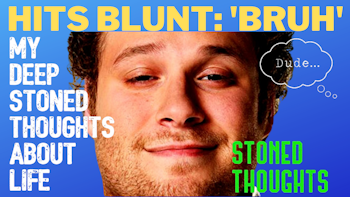 No Shirt 9 @ 9: Stoned Thoughts with Timm & Colby