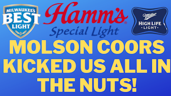 Molson Coors Kicked Us All In The Nuts