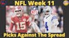 #NFL #Week11 #Picks Against The Spread