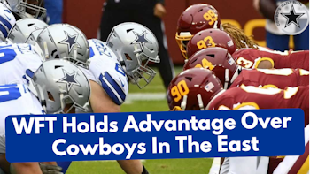 Washington Holds Advantage Over Cowboys In The NFC East