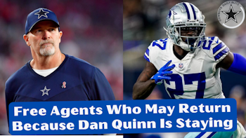 Dallas Cowboys Free Agents Who May Return Because Dan Quinn Is Staying