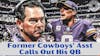 Former Cowboys Assistant Mike Zimmer Called Out His QB Kirk Cousins!