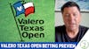 2022 PGA Tour Valero Texas Open Betting Preview