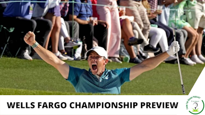 Episode image for Wells Fargo Championship Preview