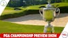 Episode image for 2023 PGA Championship Preview Show LIVE | From the Rough